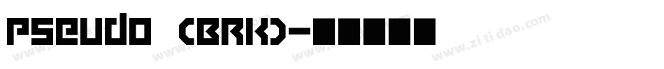 Pseudo (BRK)字体转换